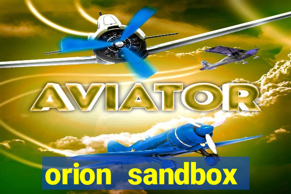 orion sandbox enhanced jogos 360